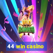 44 win casino